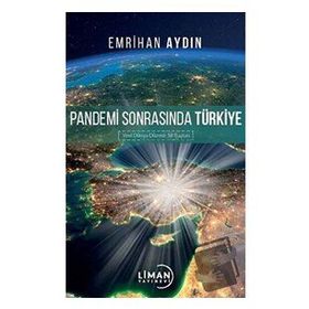 Pandemi Sonrasında Türkiye - Emrihan Aydın