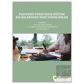 Pandemi Sürecinde Eğitim Bilimlerinde Yeni Yönelimler-Hiperlink Yayınları