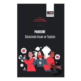 Pandemi Sürecinde İnsan ve Toplum Eğitim Yayınevi