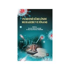 Pandemi Sürecinde Muhasebe ve Finans - Metehan Küçüker Ahmet Vecdi Can