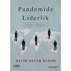 Pandemide Liderlik Zamansız Söyleşiler - Aylin Satun Olsun