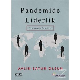 Pandemide Liderlik Zamansız Söyleşiler - Aylin Satun Olsun