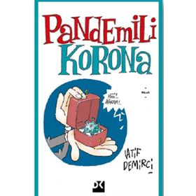 Pandemili Korona - Latif Demirci