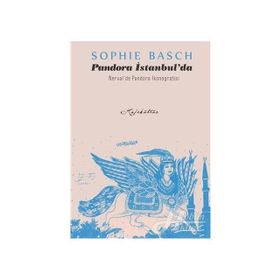 Pandora İstanbul’da & Nerval’de İkonografisi - Sophie Basch