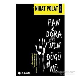 PANDORA'NIN DÜĞÜNÜ - NIHAT POLAT (ISBN:9786058800403)