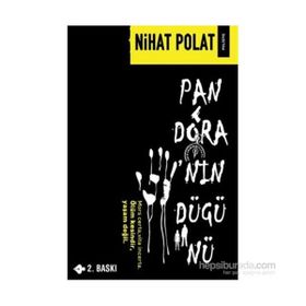 PANDORA'NIN DÜĞÜNÜ - NIHAT POLAT (ISBN:9786058800403)
