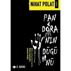 PANDORA'NIN DÜĞÜNÜ - NIHAT POLAT (ISBN:9786058800403)