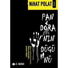 PANDORA'NIN DÜĞÜNÜ - NIHAT POLAT