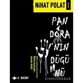 PANDORA'NIN DÜĞÜNÜ - NIHAT POLAT