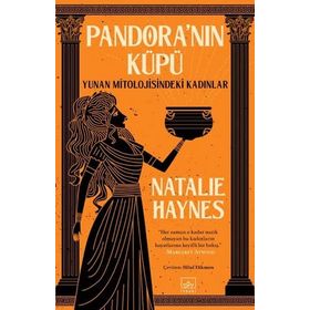 Pandora'nın Küpü - Natalie Haynes