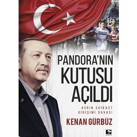 Pandora'nın Kutusu Açıldı - Kenan Gürbüz
