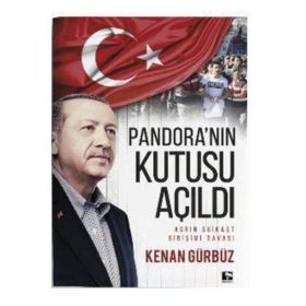 Pandora'nın Kutusu Açıldı - Kenan Gürbüz