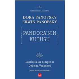 Pandoranın Kutusu - Dora Panofsky - Erwin Panofsky