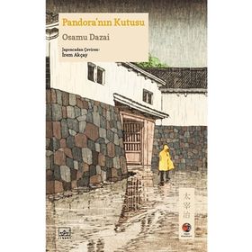 Pandora’nın Kutusu-Osamu Dazai