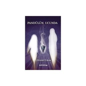 Pandülün Ucunda Çiğdem Turan