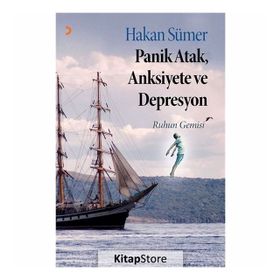 Panik Atak, Anksiyete ve Depresyon - Hakan Sümer