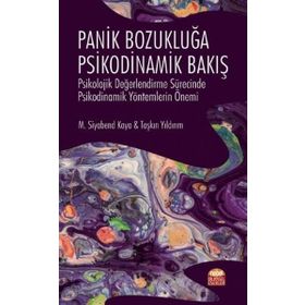 Panik Bozukluğa Psikodinamik Bakış Nobel Bilimsel Eserler
