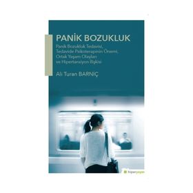 Panik Bozukluğu - Hülya Turgut Bekir Orhan Doğan