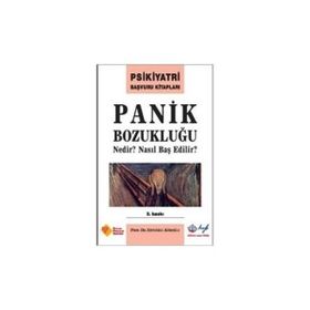Panik Bozukluğu Nedir? Nasıl Başedilir? - Prof. Dr. Ertuğrul Köroğl