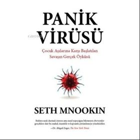 Panik Virüsü - Seth Mnookin - Görünmez Adam Yayıncılık