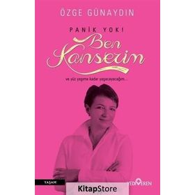 Panik Yok Ben Kanserim - Özge Günaydın