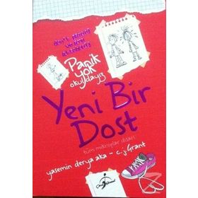 Panik Yok Okuldayız - Yeni Bir Dost - Yasemin Derya Aka
