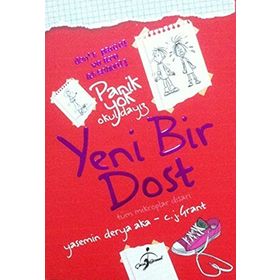 Panik Yok Okuldayız - Yeni Bir Dost - Yasemin Derya Aka
