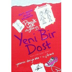 Panik Yok Okuldayız - Yeni Bir Dost - Yasemin Derya Aka