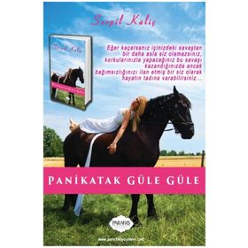 Panikatak Güle Güle - Serpil Kaliç