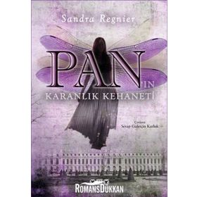 Pan'ın Karanlık Kehaneti - Sandra Regnier