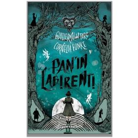 Pan’ın Labirenti Ciltli - Cornelia Funke - Epsilon Yayınevi