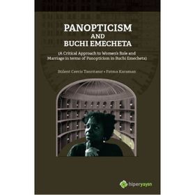 Panopticism and Buchi Emecheta - Fatma Karaman