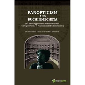 Panopticism and Buchi Emecheta - Fatma Karaman