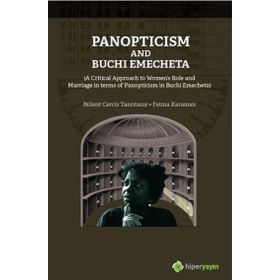 Panopticism and Buchi Emecheta - Fatma Karaman