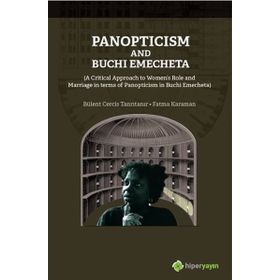Panopticism and Buchi Emecheta - Fatma Karaman