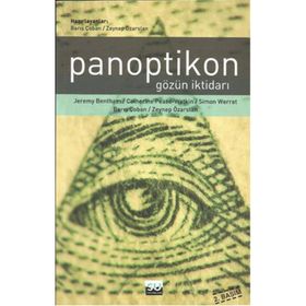 PANOPTIKON GÖZÜN İKTİDARI - JEREMY BENTHAM;CATHERINE PEASE-WATKIN;SIMON WERRET
