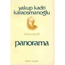 Panorama - Yakup Kadri Karaosmanoğlu