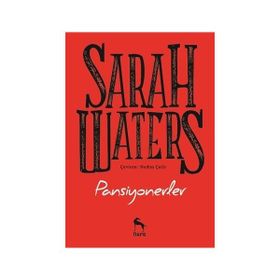Pansiyonerler Sarah Waters
