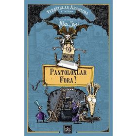 PANTOLONLAR FORA! YARATIKLAR ARAMIZDA 1 - ALAN SNOW