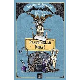PANTOLONLAR FORA! YARATIKLAR ARAMIZDA 1 - ALAN SNOW