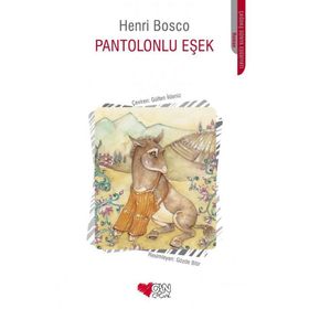 PANTOLONLU EŞEK - HENRI BOSCO