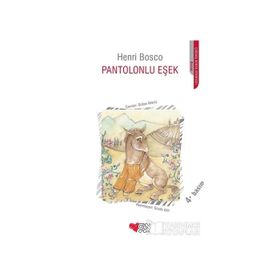 PANTOLONLU EŞEK - HENRI BOSCO