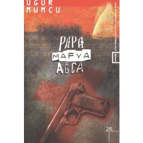 PAPA MAFYA AĞCA - UĞUR MUMCU