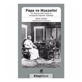 Papa ve Mussolini - David I. Kertzer
