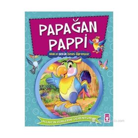 PAPAĞAN PAPPI ALLAH'IN ŞEKUR İSMİNİ ÖĞRENİYOR - NUR KUTLU