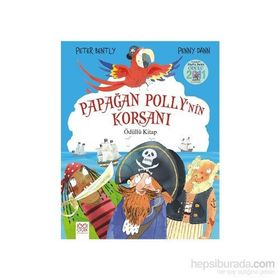 Papağan Polly’nin Korsanı - Peter Bently Penny Dann