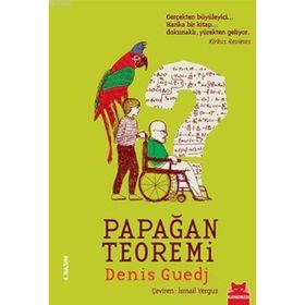 PAPAĞAN TEOREMI - DENIS GUEDJ