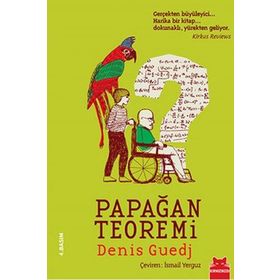 PAPAĞAN TEOREMI - DENIS GUEDJ