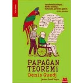 PAPAĞAN TEOREMI - DENIS GUEDJ