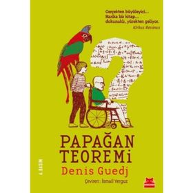 PAPAĞAN TEOREMI - DENIS GUEDJ